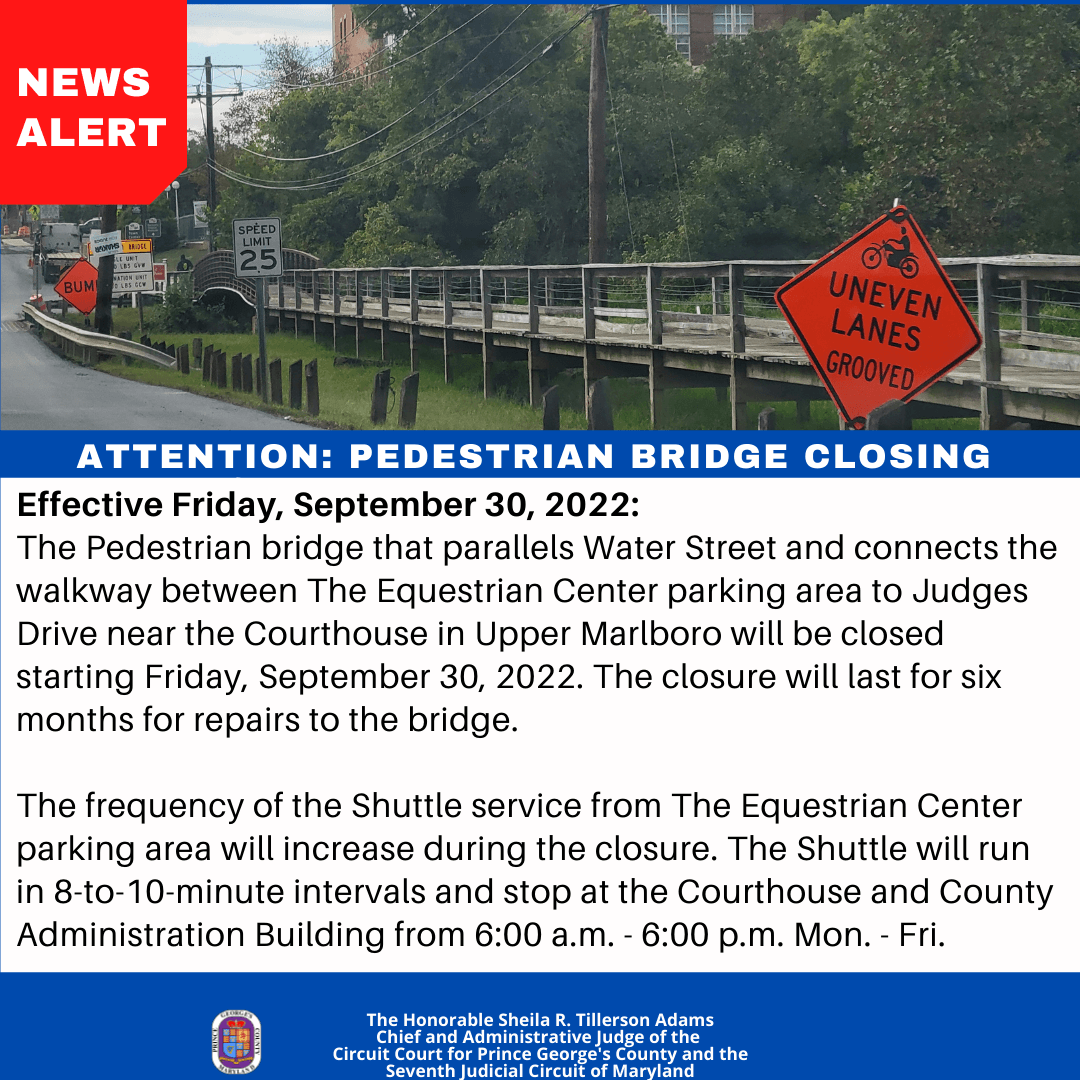 Pedestrian Bridge Closure 